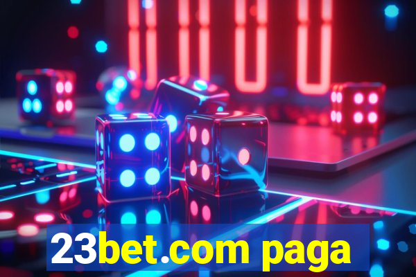 23bet.com paga