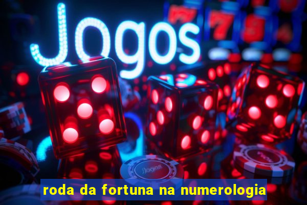 roda da fortuna na numerologia