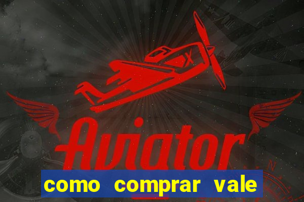 como comprar vale sorte online