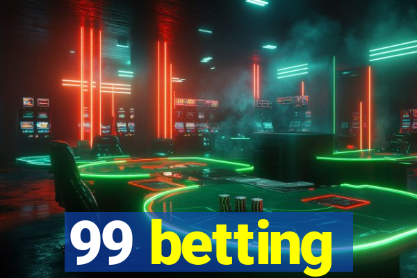 99 betting