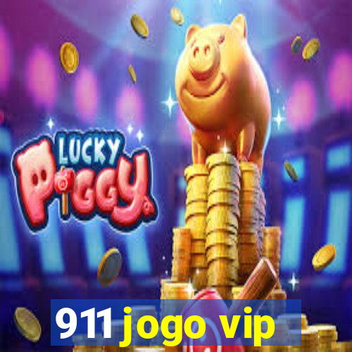 911 jogo vip