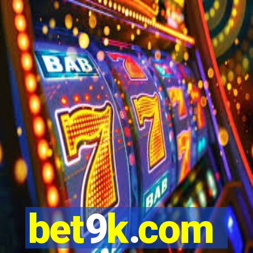 bet9k.com