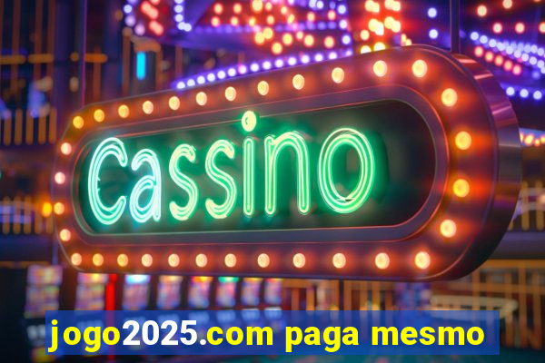 jogo2025.com paga mesmo