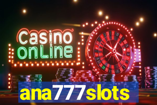 ana777slots