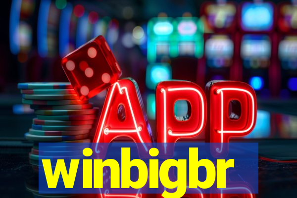 winbigbr