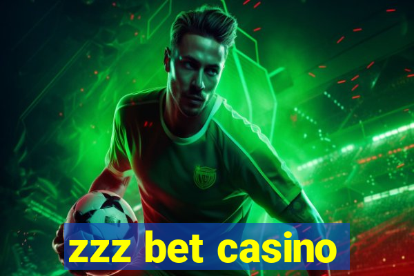 zzz bet casino