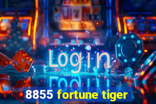 8855 fortune tiger