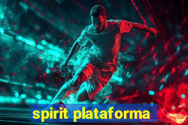 spirit plataforma