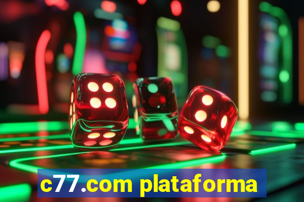 c77.com plataforma