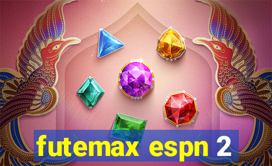 futemax espn 2