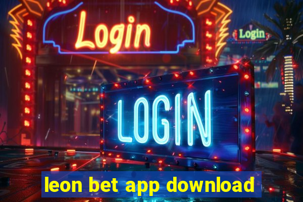 leon bet app download