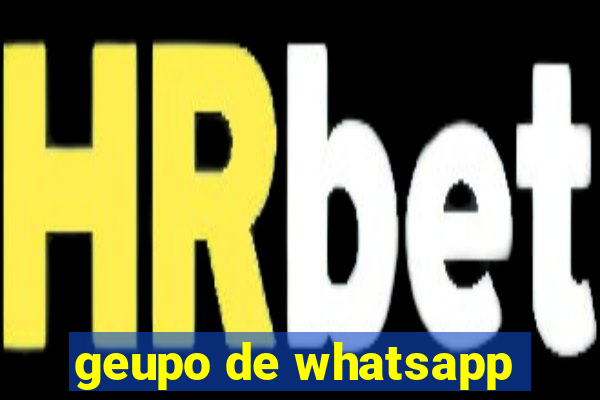 geupo de whatsapp