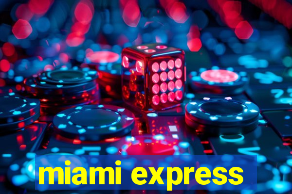 miami express