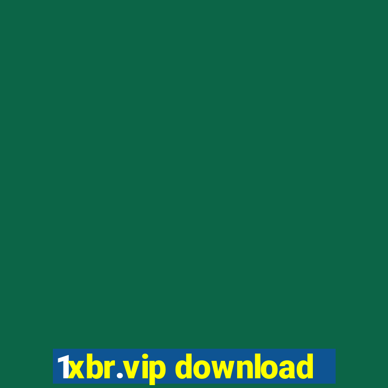 1xbr.vip download