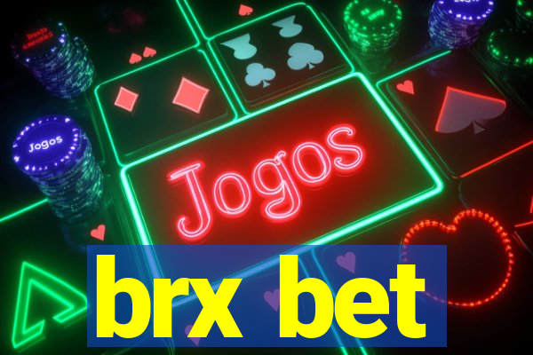 brx bet