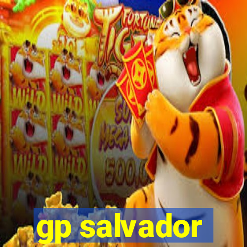 gp salvador