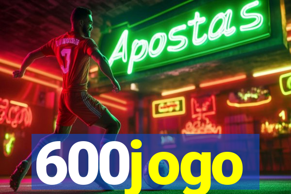 600jogo