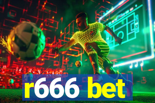 r666 bet