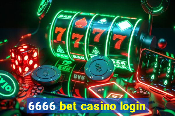 6666 bet casino login