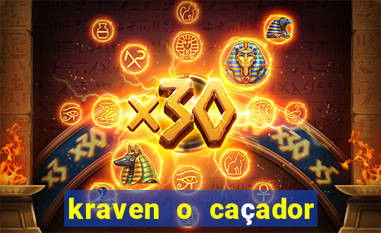 kraven o caçador filme completo dublado online