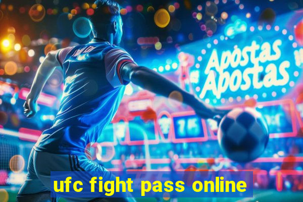 ufc fight pass online