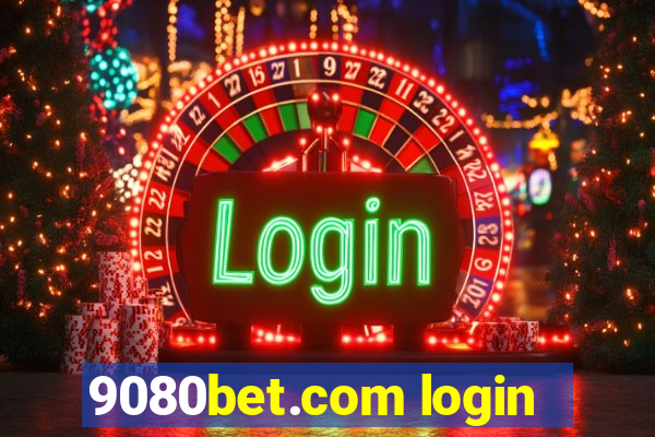 9080bet.com login