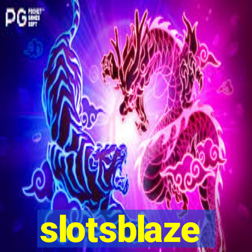 slotsblaze