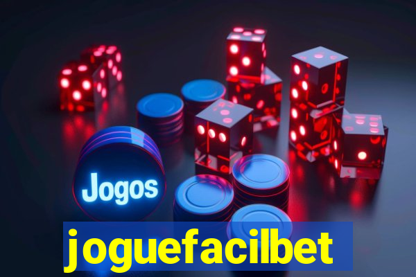 joguefacilbet