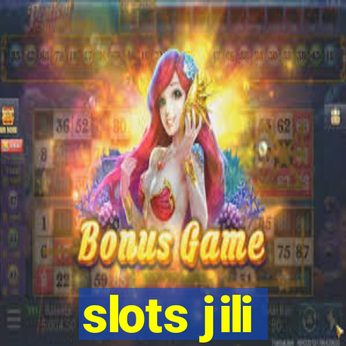 slots jili