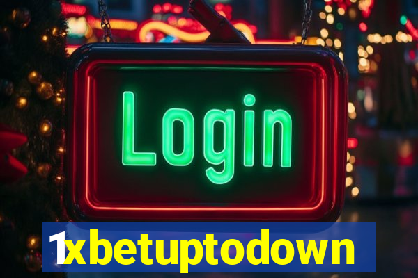 1xbetuptodown