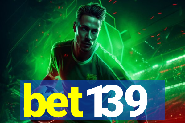 bet139