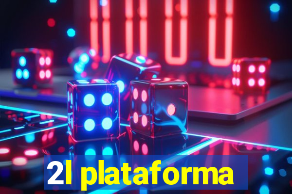 2l plataforma