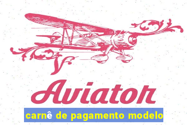 carnê de pagamento modelo