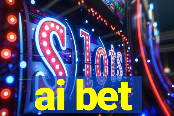 ai bet