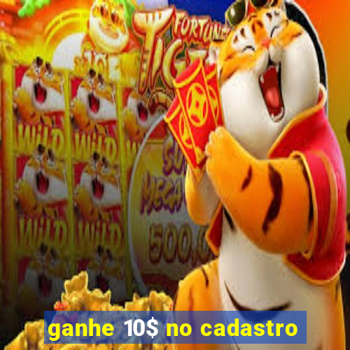 ganhe 10$ no cadastro