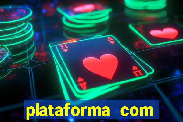 plataforma com conta demo fortune tiger