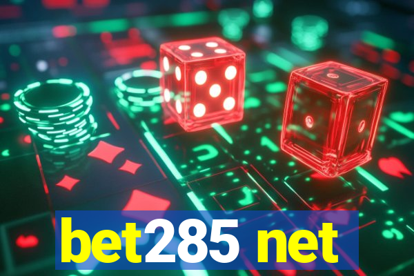 bet285 net