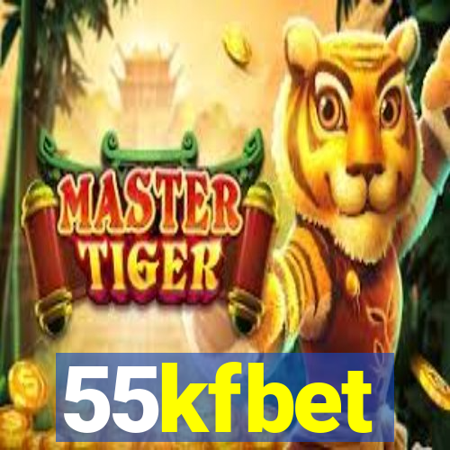 55kfbet