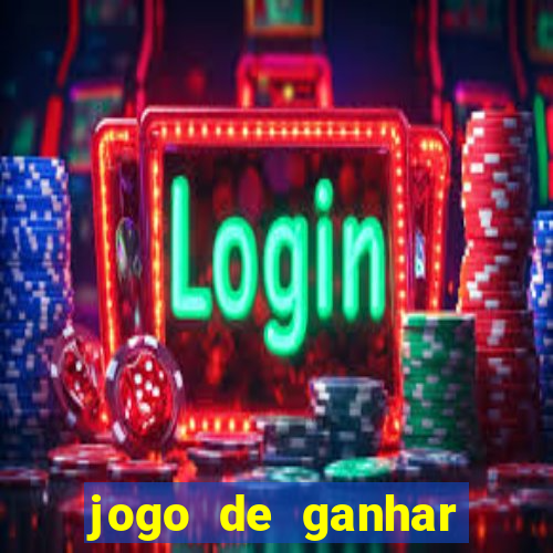 jogo de ganhar dinheiro no cadastro