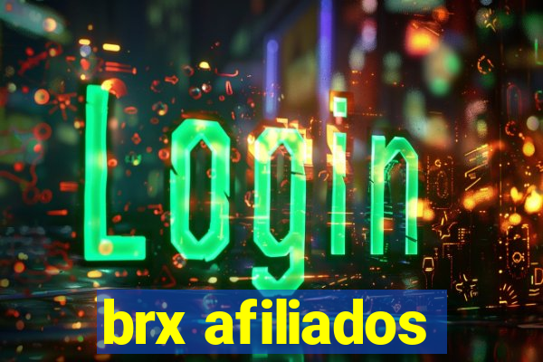 brx afiliados