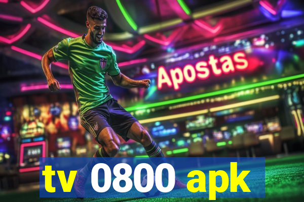 tv 0800 apk