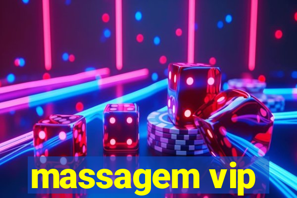 massagem vip