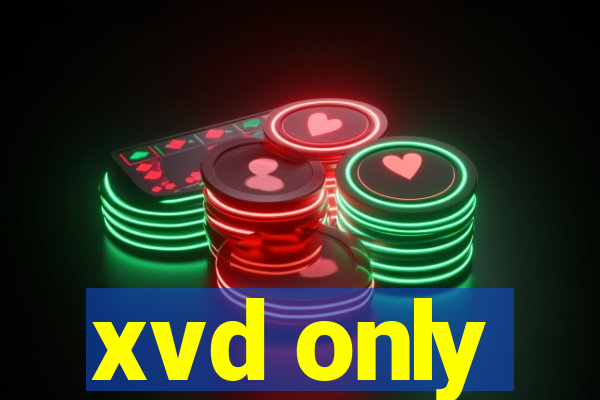 xvd only