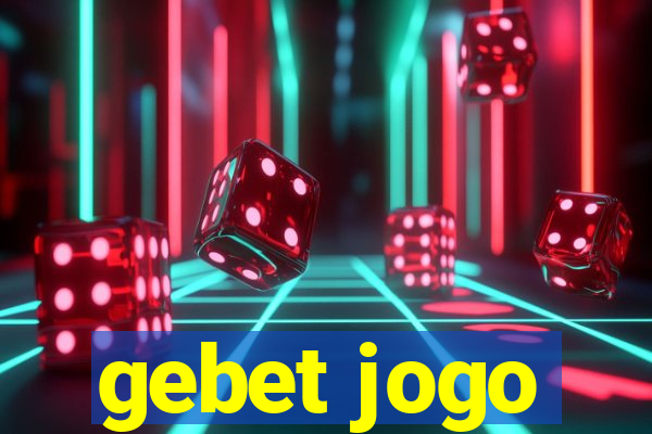 gebet jogo