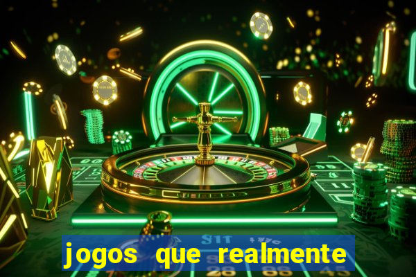 jogos que realmente pagam no cadastro