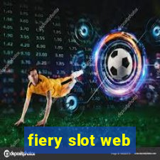fiery slot web