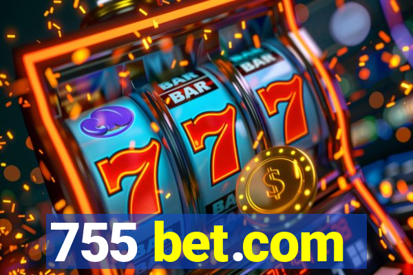 755 bet.com