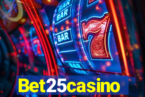 Bet25casino