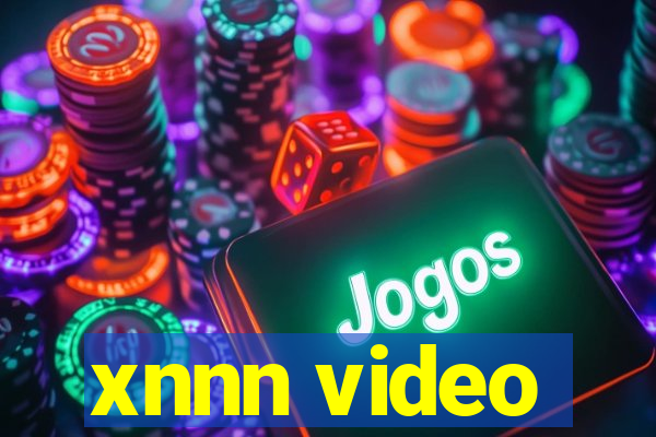 xnnn video