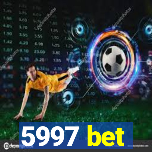 5997 bet